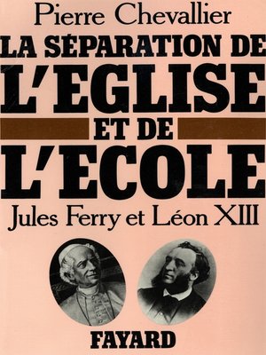 cover image of La Séparation de l'Eglise et de l'Ecole
